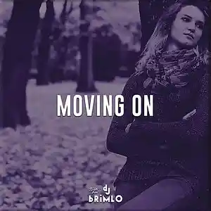 Picture for song 'Moving On (Buy 1 Get 1)' by artist 'DJ brimLo'