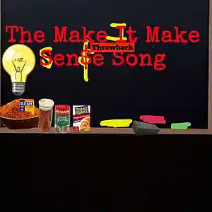 Picture for song 'The Make it Make Sen$e Throwback Song 2024-02-17 1' by artist 'Jio Automo'