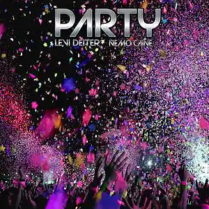 Picture for song 'Party' by artist 'Levi Deiter and Nemo Caine'