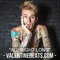 Picture for song '*SMOOTH* All Night Long (MGK Type Beat)' by artist 'Valentine Beatz'