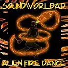 Picture for song 'Alien Fire Dance' by artist 'SoundworldA.D.'