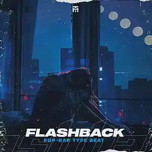 Picture for song 'Flashback' by artist 'TEDYSTER'