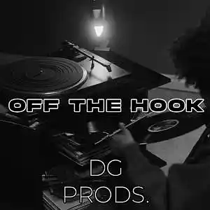 Picture for song 'Old School/Hip Hop - Off The Hook' by artist 'ProdByDGProductions'