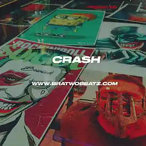 Picture for song 'Crash' by artist 'Bratwo Beatz'