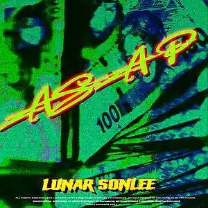 Picture for song 'ASAP' by artist 'Lunar Sonlee'
