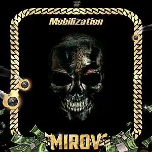 Picture for song 'Mobilization' by artist 'MIROV'