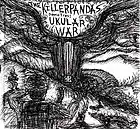 Picture for song 'Ukular War' by artist 'The Killer Pandas'