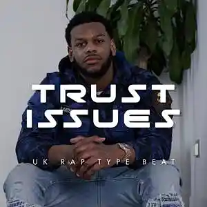 Picture for song 'Trust Issues (Buy 1 Get 4 FREE)' by artist 'BenzMuzik'