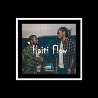 Picture for song 'Haiti Flow / Future Type Beat (Buy 1 Get 1 Free)' by artist 'Buckroll'