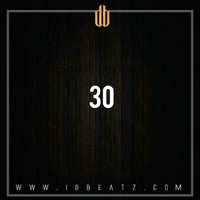 Picture for song '30 - FreeDL*$350EX-RIGHTS*' by artist 'iDBeatz Productions'