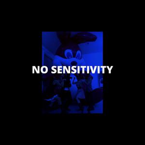 Picture for song 'NO SENSITIVITY -- PREMIUM BUY TWO GET TWO' by artist 'Jack Mono'