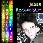 Picture for song 'Strobelight' by artist 'Jaden Rosencrans'