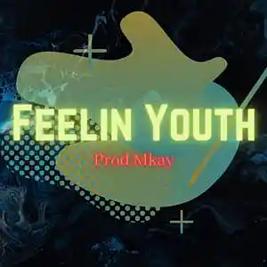 Picture for song 'Feelin' Youth (Prod.MKay)' by artist 'MKay0411'
