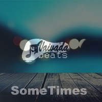 Picture for song 'VaivadaBeats-SomeTimes (Instrumental Beats)' by artist 'VaivadaBeats'