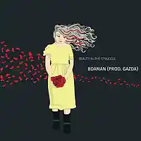 Picture for song 'Beauty in the Struggle' by artist 'BDaMan'