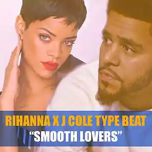 Picture for song 'SMOOTH LOVERS (Rihanna J Cole type beat)' by artist 'Chorderline'