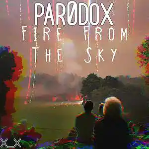 Picture for song 'Fire From The Sky (W/Hook)(Buy 1 Get 4 Free)' by artist 'Par0dox'