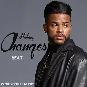 Picture for song 'Changes' by artist 'Ronwill Musiic'