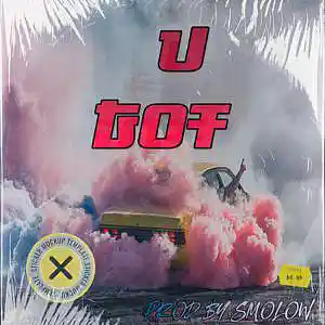 Picture for song 'U GOT *BUY 1 GET 2 FREE*' by artist 'SMOLOW BEATS'