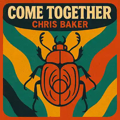Picture for song 'Come Together' by artist 'Chris Baker'