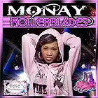 Picture for song '05 Roller Blades' by artist 'Monay'