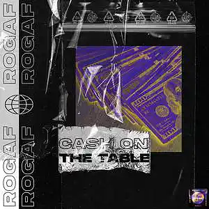 Picture for song '[FREE BEAT] CASH ON THE TABLE (TRAP BEAT)' by artist 'ROGARDFUL'