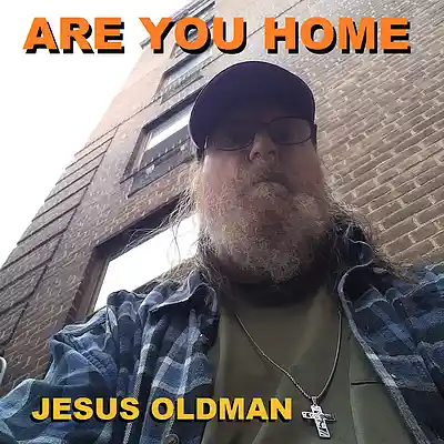 Picture for song 'EVER, ALWAYS & OFTEN' by artist 'JESUS OLDMAN'