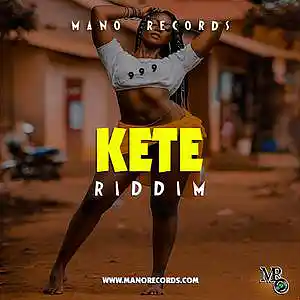 Picture for song 'Kete Riddim' by artist 'Mano Records'