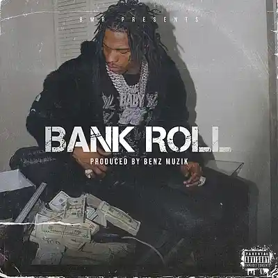 Picture for song 'Bank Roll (Lil Baby x Gunna)' by artist 'BenzMuzik'