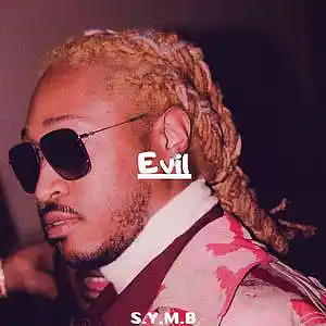 Picture for song '[Free] Evil (Buy 1 Get 2 FREE)' by artist 'S.Y.M.B'
