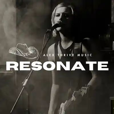 Picture for song 'Resonate (Country Rock Anthem)' by artist 'Alex Thrive Music'