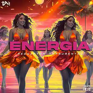 Picture for song 'Instrumental de Reggaeton "ENERGIA" PERREO CASICO' by artist 'Beats BFYT'