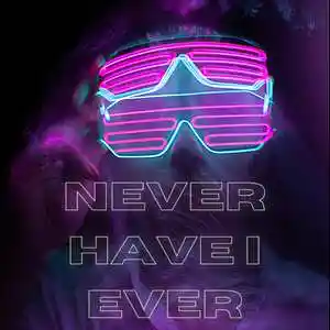 Picture for song 'NEVER HAVE I EVER' by artist 'TC TUNES'