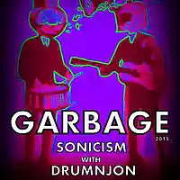Picture for song 'Garbage IN GARBAGE OUT - Sonicism with Drumnjon 20' by artist 'J3r3my'