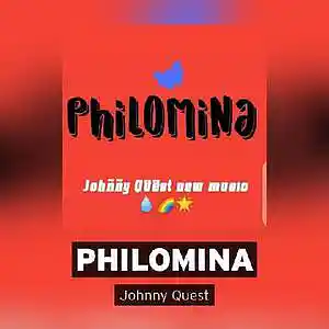 Picture for song 'Johnny-Quest-Philomina' by artist 'Johnny Quest official'