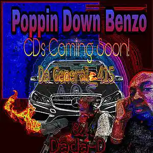 Picture for song 'Poppin Down Benzo' by artist 'Big Wil Da General 415'
