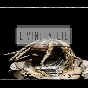 Picture for song 'Living A Lie' by artist 'Hashtag6eatZ033'