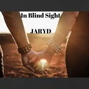 Picture for song 'In Blind Sight' by artist 'JarydAudio'