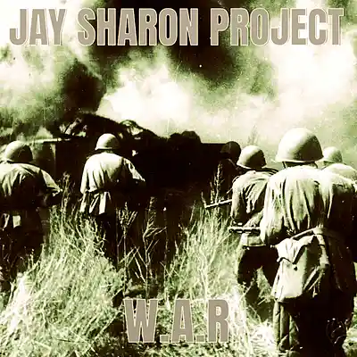 Picture for song 'W.A.R' by artist 'Jay Sharon Project'