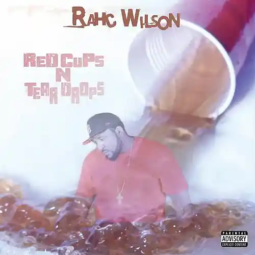 Picture for song 'Tears in my Liquor' by artist 'Rahc Wilson'