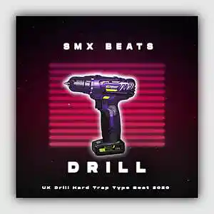 Picture for song 'Drill - UK Drill Hard Trap Type Beat 2020' by artist 'SMX BEATS'