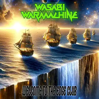 Picture for song 'Welcome to the Edge Club' by artist 'Wasabi Warmachine'