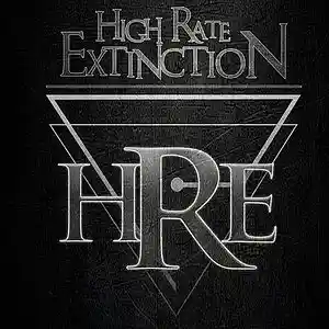 Picture for song 'High Rate Extinction - Sin Miedo a la Existencia' by artist 'HIGH RATE EXTINCTION'