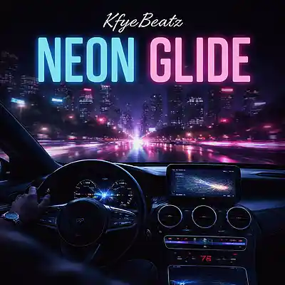 Picture for song 'Neon Glide' by artist 'Kfye-Beatz'