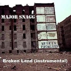 Picture for song 'Broken Land (instrumental version)' by artist 'Major Snagg'