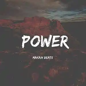 Picture for song 'Power pt. 2' by artist 'Makaih Beats'