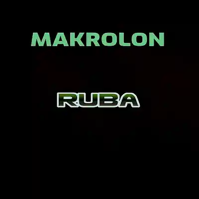 Picture for song 'Ruba' by artist 'Makrolon2025'