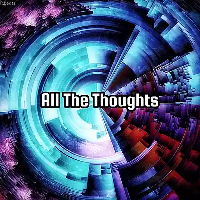 Picture for song 'NEFFEX Type Beat 2024 - "All The Thoughts"' by artist 'R.Beatz'