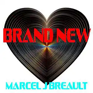 Picture for song 'Brand New' by artist 'Marcel J Breault'