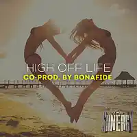 Picture for song 'High Off Life *Old School* Co Prod by Bonafide' by artist 'The Siinergy'